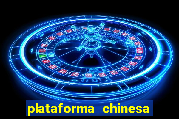 plataforma chinesa fortune tiger